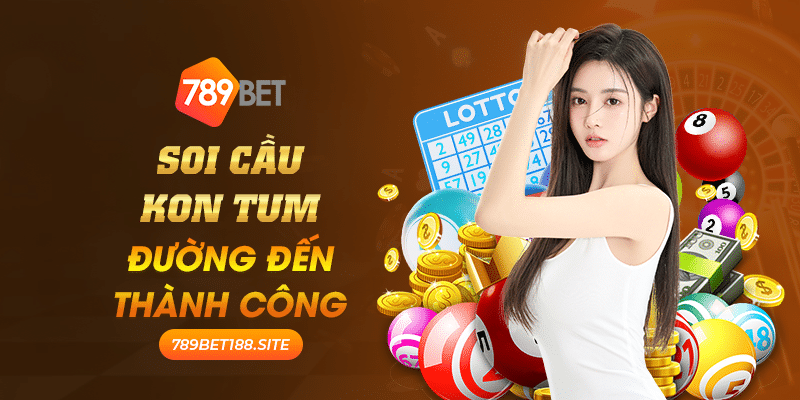 33 Soi cau kon tum duong den thanh cong