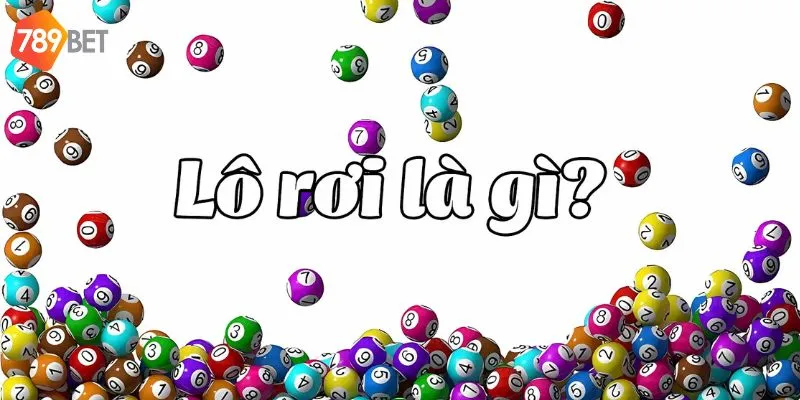 Phân Tích Lô Rơi Chiến Thuật Cá Cược Xổ Số Hiệu Quả Tại 789bet 2 Lô rơi là gì? sự phân tích kết quả xổ số một cách chi tiết