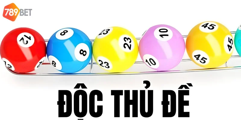 Độc Thủ Đề Miền Bắc – Cách Chơi Lô Đề Tại 789bet Cho Tân Thủ 2 Độc thủ đề miền Bắc phương pháp cá cược hiệu quả