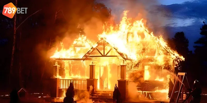 Giải Mã Giấc Mơ Cháy Nhà Ý Nghĩa Và Cách Cá Cược Tại 789bet 4 Tận dụng điềm báo hiệu quả giúp bạn luôn thắng cược