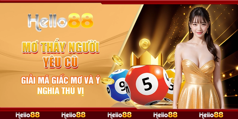 Mơ Thấy Người Yêu Cũ: Giải Mã Giấc Mơ Và Ý Nghĩa Thú Vị 1 mơ thấy người yêu cũ