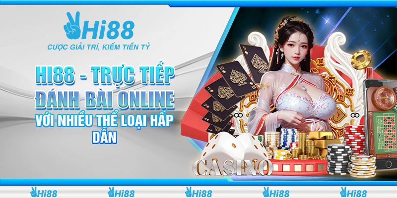 trực tiếp đánh bài