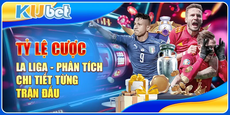 Tỷ lệ cược la liga