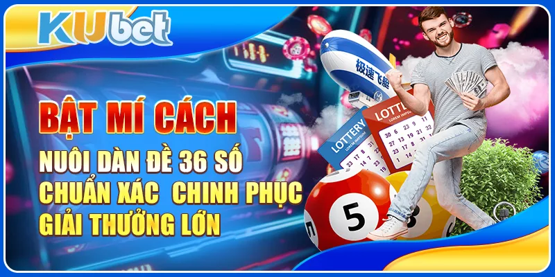 dàn đề 36 số
