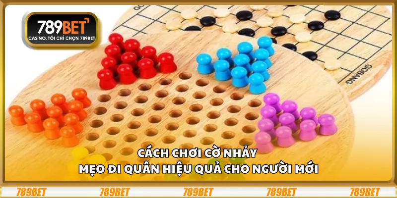 Cách chơi cờ nhảy – Mẹo đi quân hiệu quả cho người mới